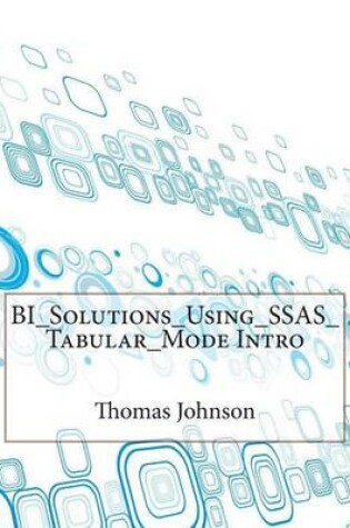 Cover of Bi_solutions_using_ssas_tabular_mode Intro