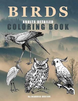 Book cover for BIRDS Adults Detailed Coloring Book