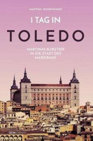 Cover of 1 Tag in Toledo