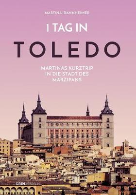 Book cover for 1 Tag in Toledo