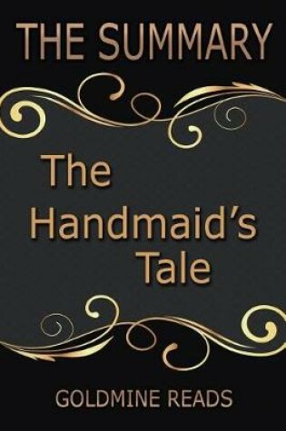 Cover of The Summary of the Handmaid's Tale