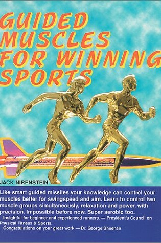 Cover of Guided Muscles for Winning Sports