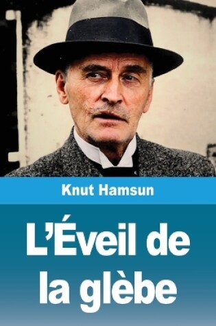 Cover of L'Éveil de la glèbe