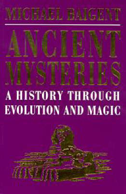 Book cover for Ancient Mysteries: A History T