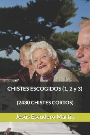 Cover of CHISTES ESCOGIDOS (1, 2 y 3)