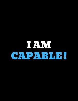 Book cover for I Am Capable