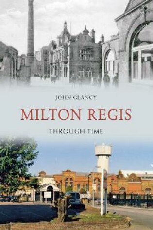 Cover of Milton Regis Through Time