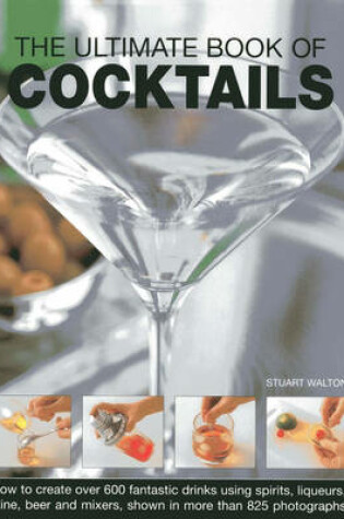 Cover of The Ultimate Book of Cocktails