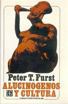 Cover of Alucinogenos y La Cultura