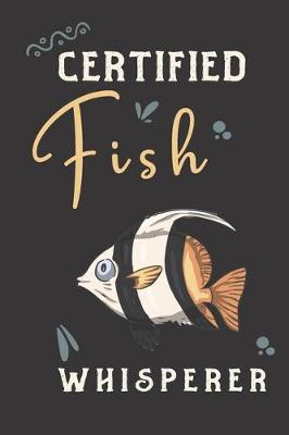 Book cover for Certified Fish whisperer