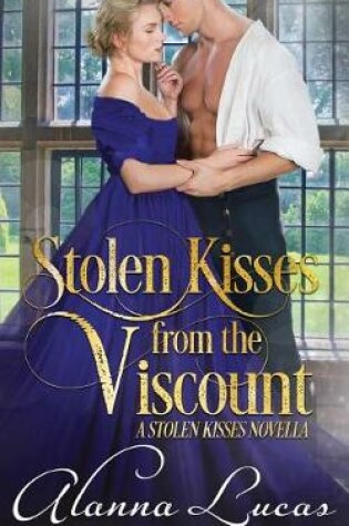 Cover of Stolen Kisses from the Viscount