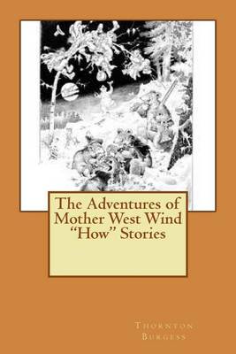 Book cover for The Adventures of Mother West Wind "How" Stories