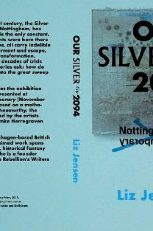 Cover of Our Silver City, 2094