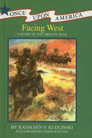 Cover of Facing West