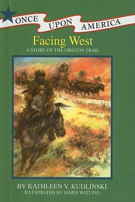 Book cover for Facing West