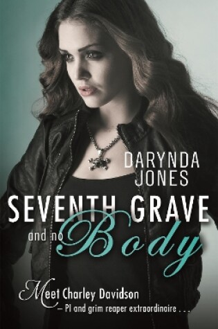 Cover of Seventh Grave and No Body