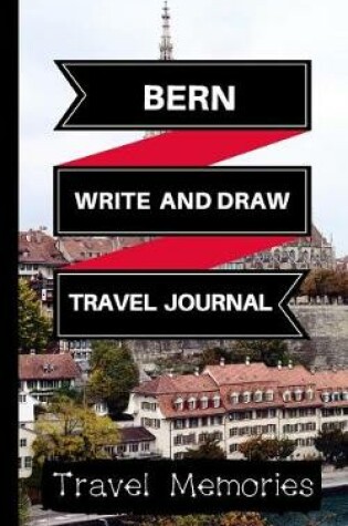 Cover of Bern Write and Draw Travel Journal