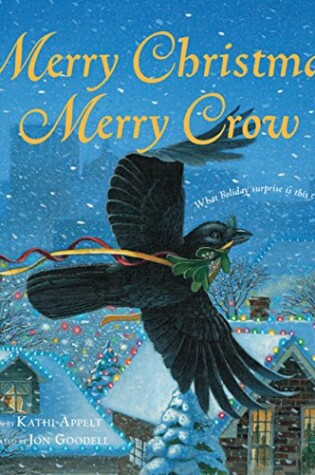 Cover of Merry Christmas, Merry Crow
