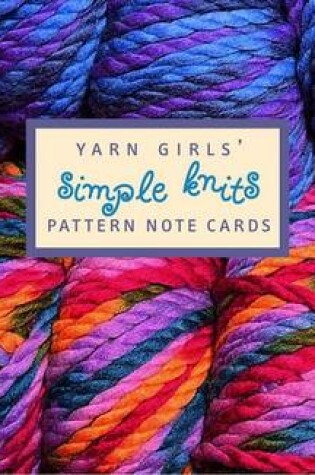 Cover of Yarn Girls Pattern Note Cards