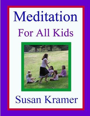 Book cover for Meditation for All Kids