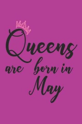 Cover of Queens Are Born in May