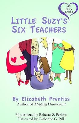 Cover of Little Suzy's Six Teachers