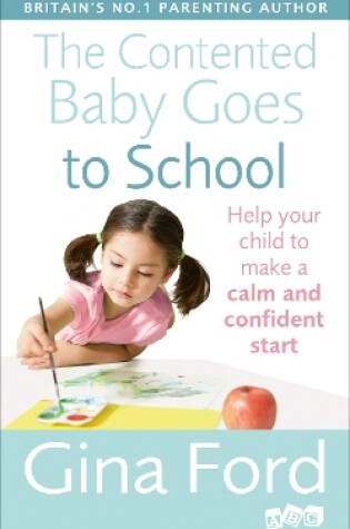 Cover of The Contented Baby Goes to School