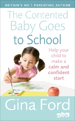 Book cover for The Contented Baby Goes to School