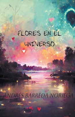 Book cover for Flores en el universo