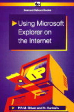 Cover of Using Microsoft Explorer on the Internet
