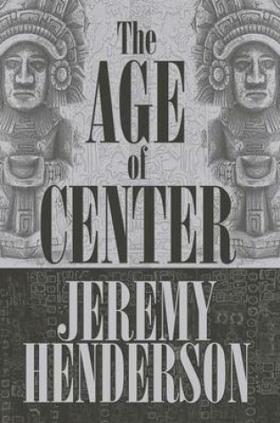 Cover of The Age of Center