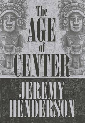 Book cover for The Age of Center