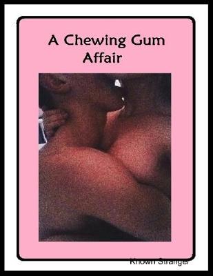 Book cover for A Chewing Gum Affair