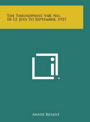 Book cover for The Theosophist, V48, No. 10-12, July to September, 1927