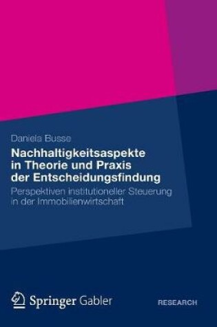 Cover of Nachhaltigkeitsaspekte in Theorie und Praxis der Entscheidungsfindung