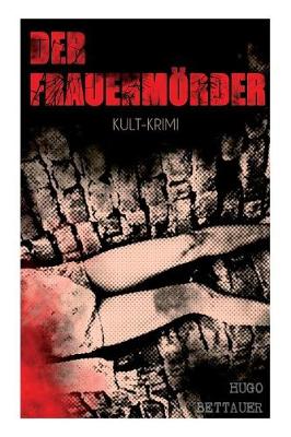 Book cover for Der Frauenmörder (Kult-Krimi)