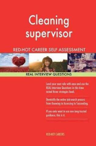 Cover of Cleaning Supervisor Red-Hot Career Guide; 1184 Real Interview Questions