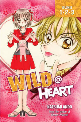 Book cover for Wild @ Heart, Volumes 1-2-3