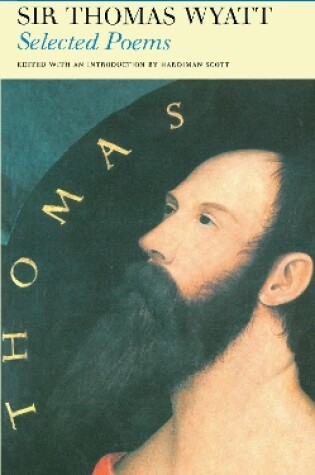 Cover of Selected Poems of Sir Thomas Wyatt