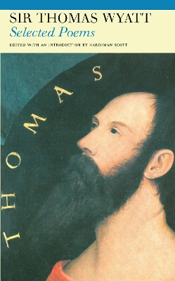 Book cover for Selected Poems of Sir Thomas Wyatt