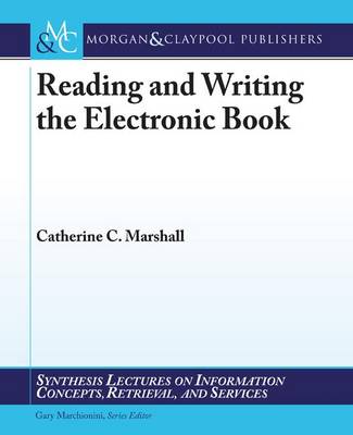 Book cover for Reading and Writing the Electronic Book