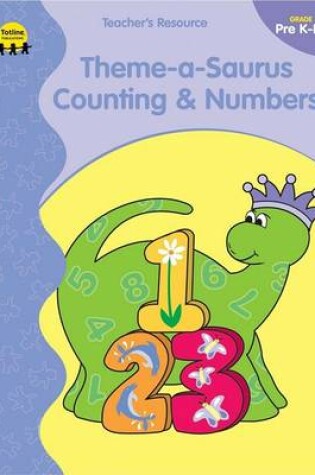 Cover of Theme-A-Saurus Counting & Numbers