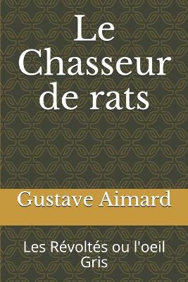 Book cover for Le Chasseur de rats