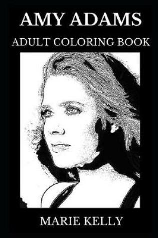 Cover of Amy Adams Adult Coloring Book