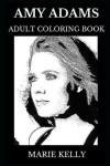 Book cover for Amy Adams Adult Coloring Book