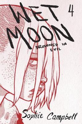 Book cover for Wet Moon Book Four (New Edition)