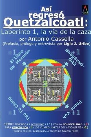 Cover of Asi regreso Quetzalcoatl