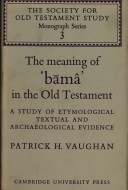 Cover of The Meaning of Būmâ in the Old Testament
