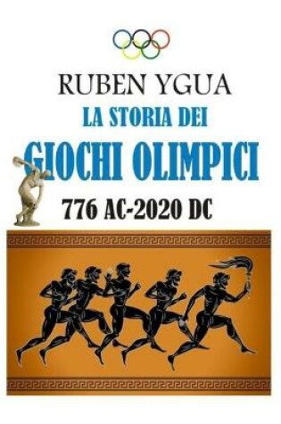 Cover of La Storia Dei Giochi Olimpici