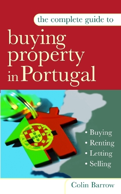 Book cover for The Complete Guide to Buying Property in Portugal